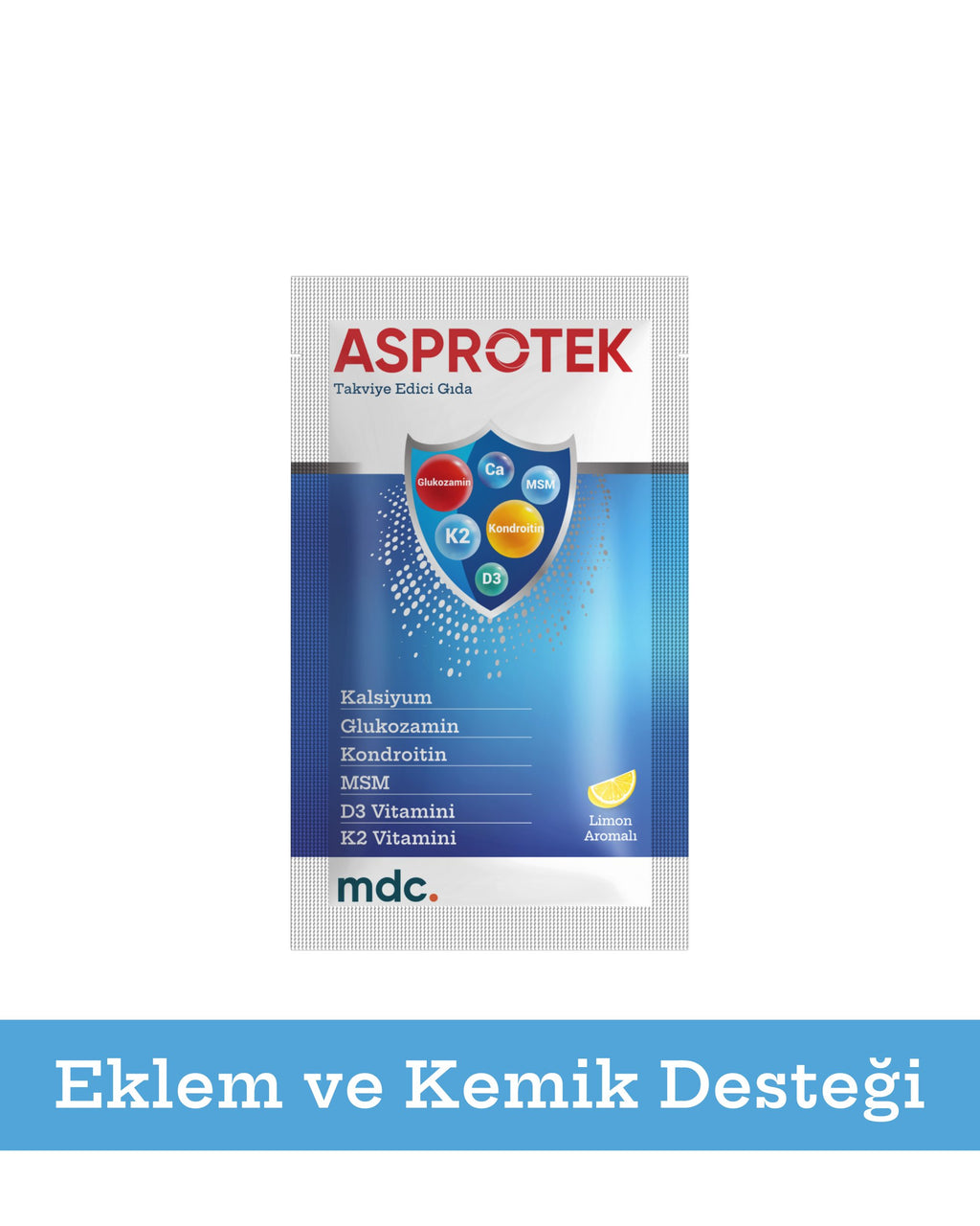 ASPROTEK (Glucosamine, Chondroitin, MSM, Calcium) 30 Sachets